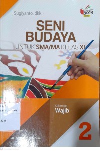 Image of Seni Budaya kelas XI (Kurikulum 2013)