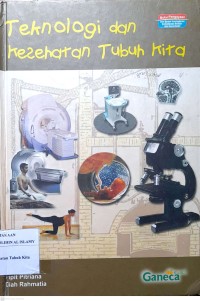 Image of Teknologi dan Kesehatan Tubuh Kita